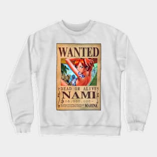 Nami Wanted Poster with 16 million berries Crewneck Sweatshirt